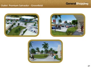 Outlet Premium Salvador - Greenfield
272727
 