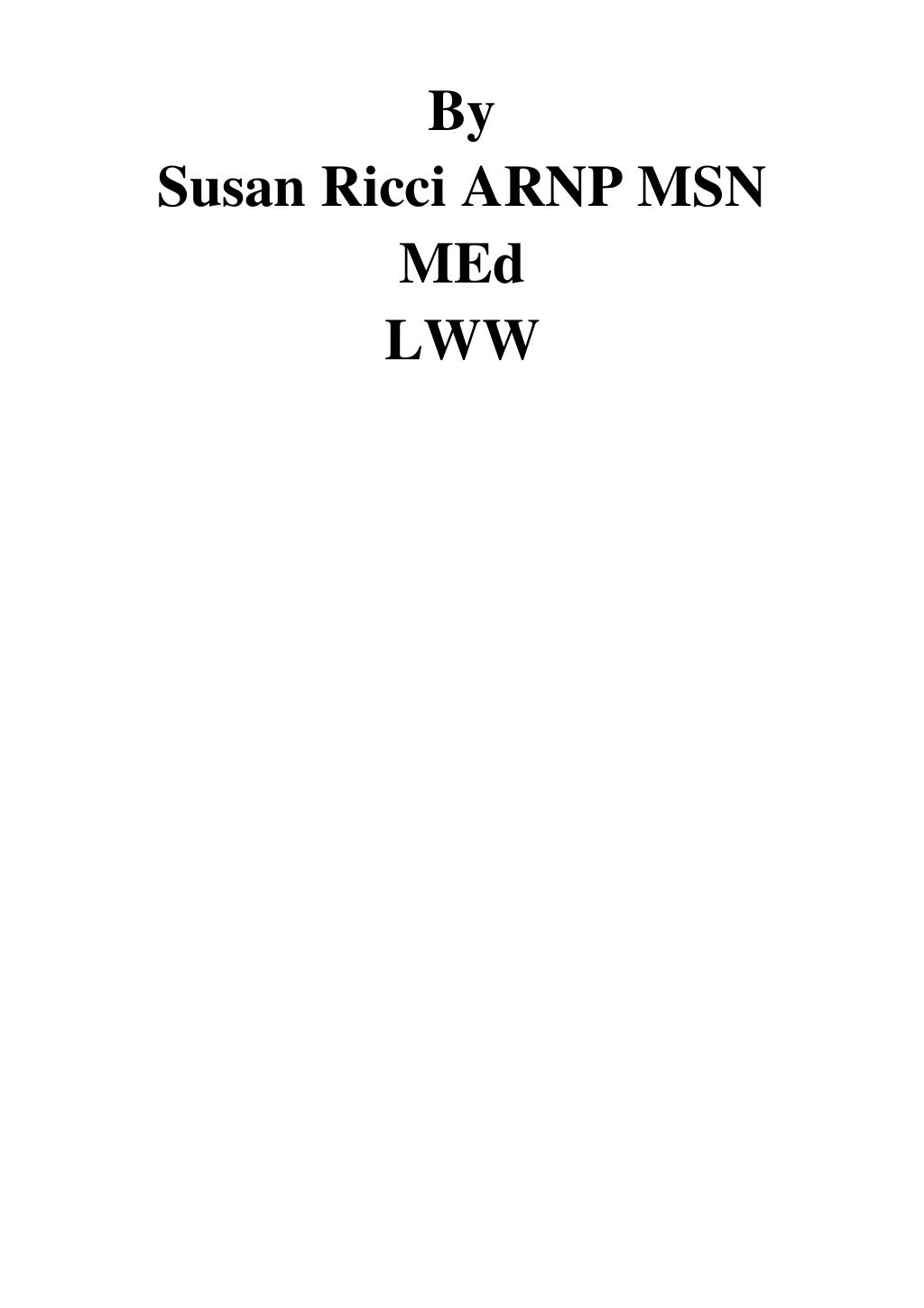 Maternity and Pediatric Nursing Susan Ricci ARNP MSN MEd eBook