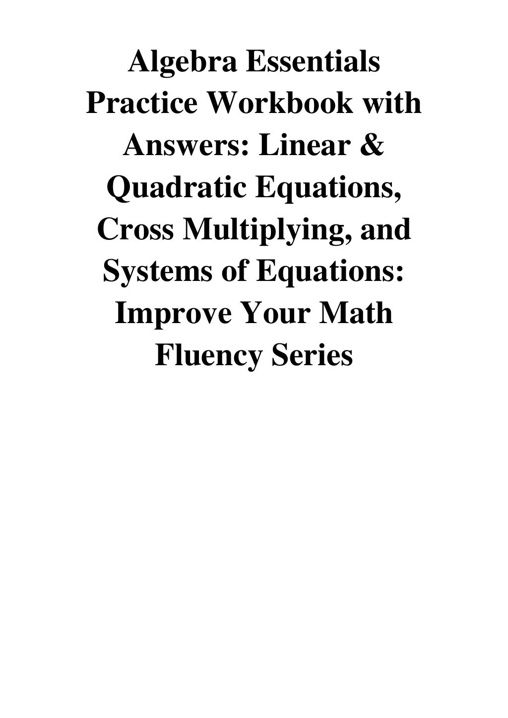 2010 Algebra Essentials Practice Workbook With Answers PDF Linear 2010-algebra-essentials-practice-workbook-with-answers-pdf-linear