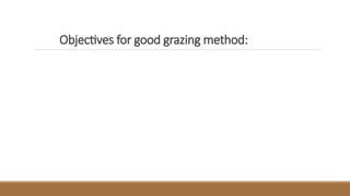 Grazing methods and Plans. Rangeland Management | PPT