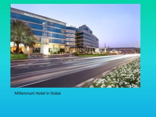 Millennium Hotel in Dubai
 