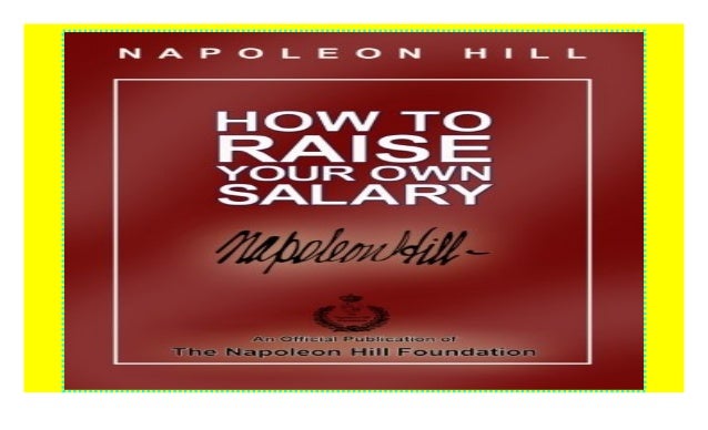 How to Raise Your Own Salary ((P.D.F))^^@@ how to raise your own salary pdf free download