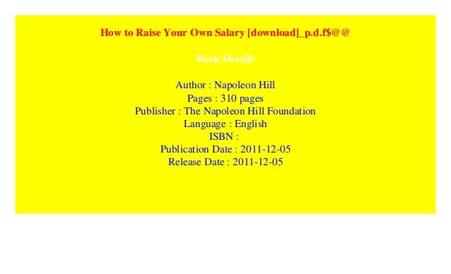 How to Raise Your Own Salary by Napoleon Hill | Secret to success, Napoleon hill, Salary how to raise your own salary pdf free download