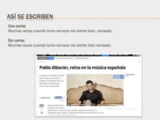 ASÍ SE ESCRIBEN
Con coma:
Muchas veces cuando tomo cerveza me siento bien, cansado.
Sin coma:
Muchas veces cuando tomo cerveza me siento bien cansado.
 