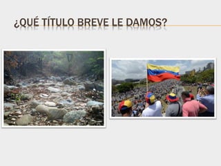 ¿QUÉ TÍTULO BREVE LE DAMOS?
 