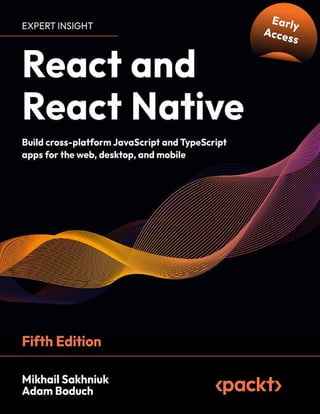 PDF React and React Native - Fifth Edition Mikhail Sakhniuk download | PDF