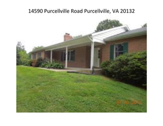 14590 Purcellville Road Purcellville, VA 20132

 