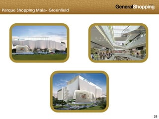 Parque Shopping Maia- Greenfield
282828
 