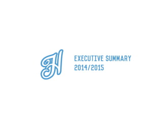 Executive Summary
2014/2015
 