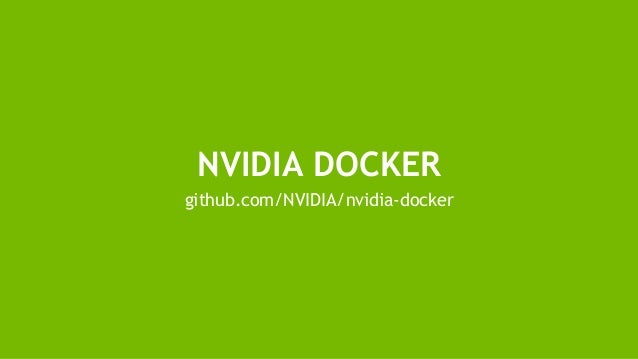 Using Docker for GPU Accelerated Applications