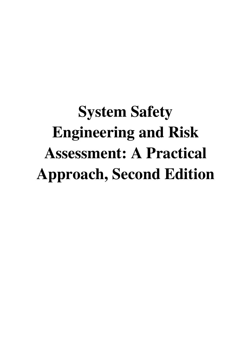 (2014) System Safety Engineering and Risk Assessment (PDF) A Practical