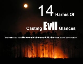 14 Harms of Casting Evil Glances