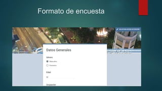 Formato de encuesta
 