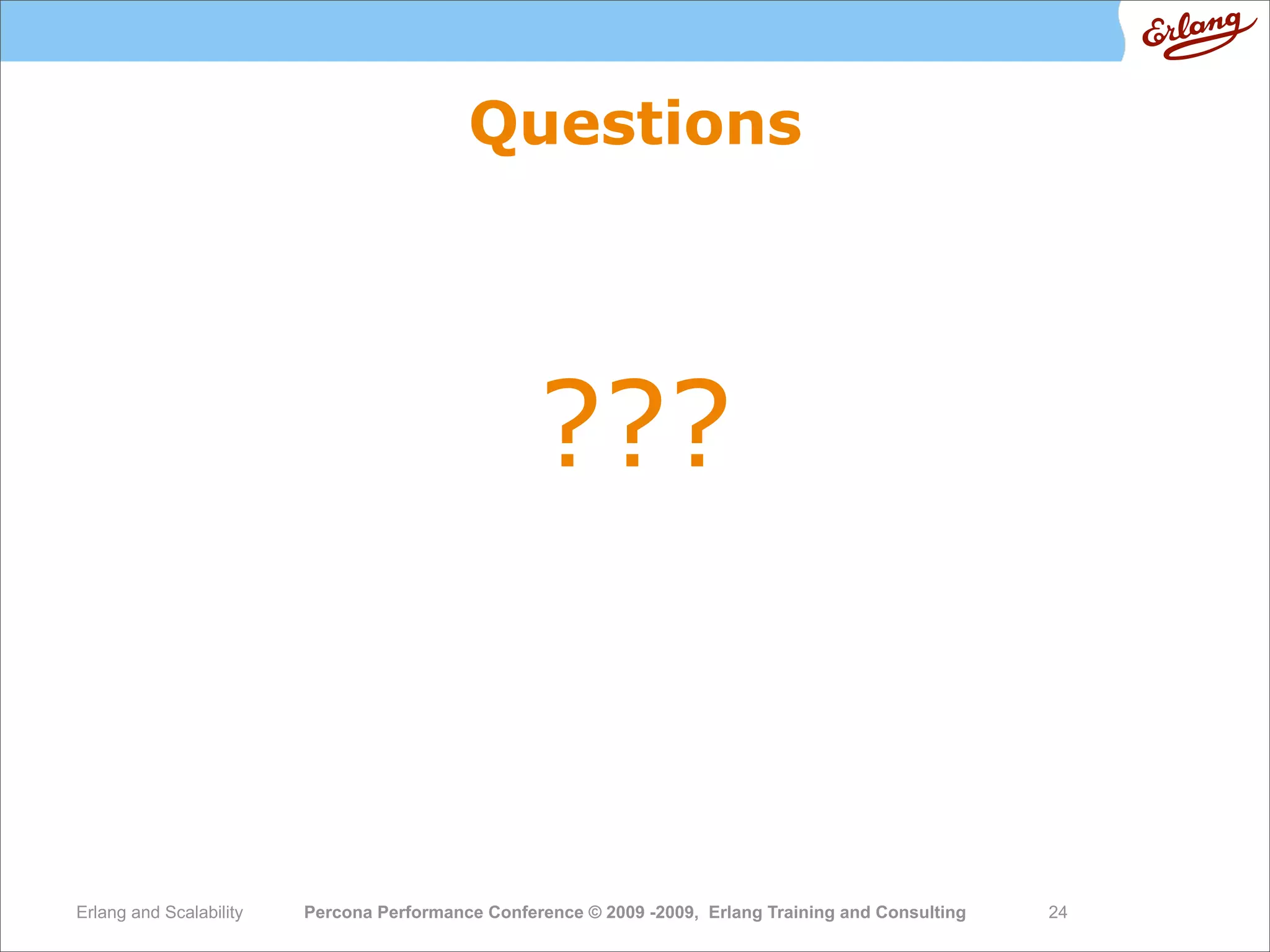 High  Performance  Erlang