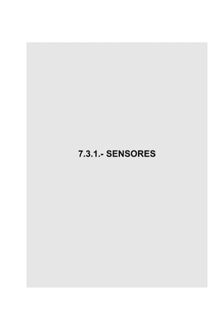 GESTION ELECTRONICA MOTORES DIESEL




7.3.1.- SENSORES
 