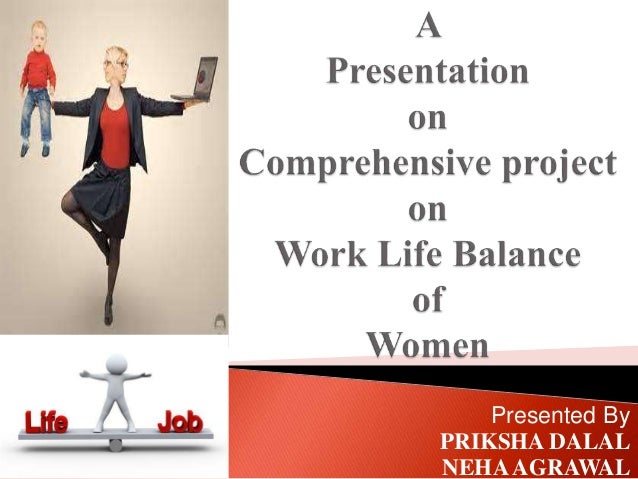 Dissertation on work life balance among female workers