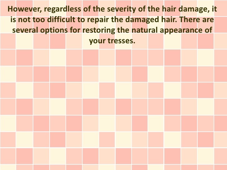 How To Repair Damaged Hair Naturally
