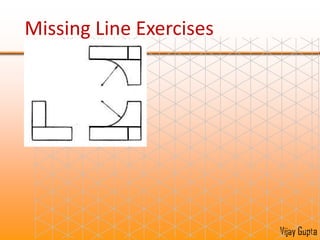 Missing Line Exercises