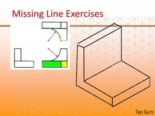 Missing Line Exercises