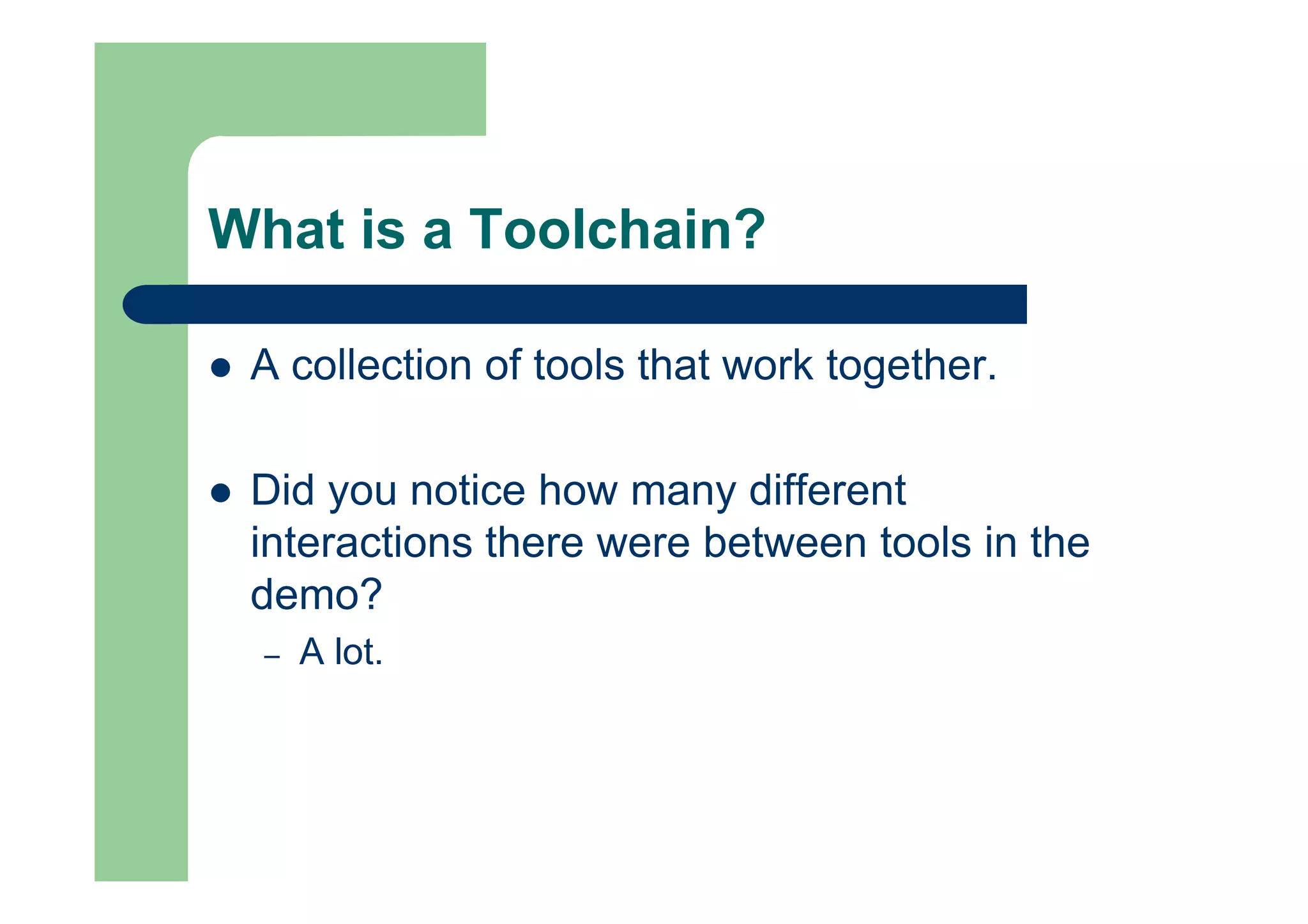 Gallio Crafting A Toolchain