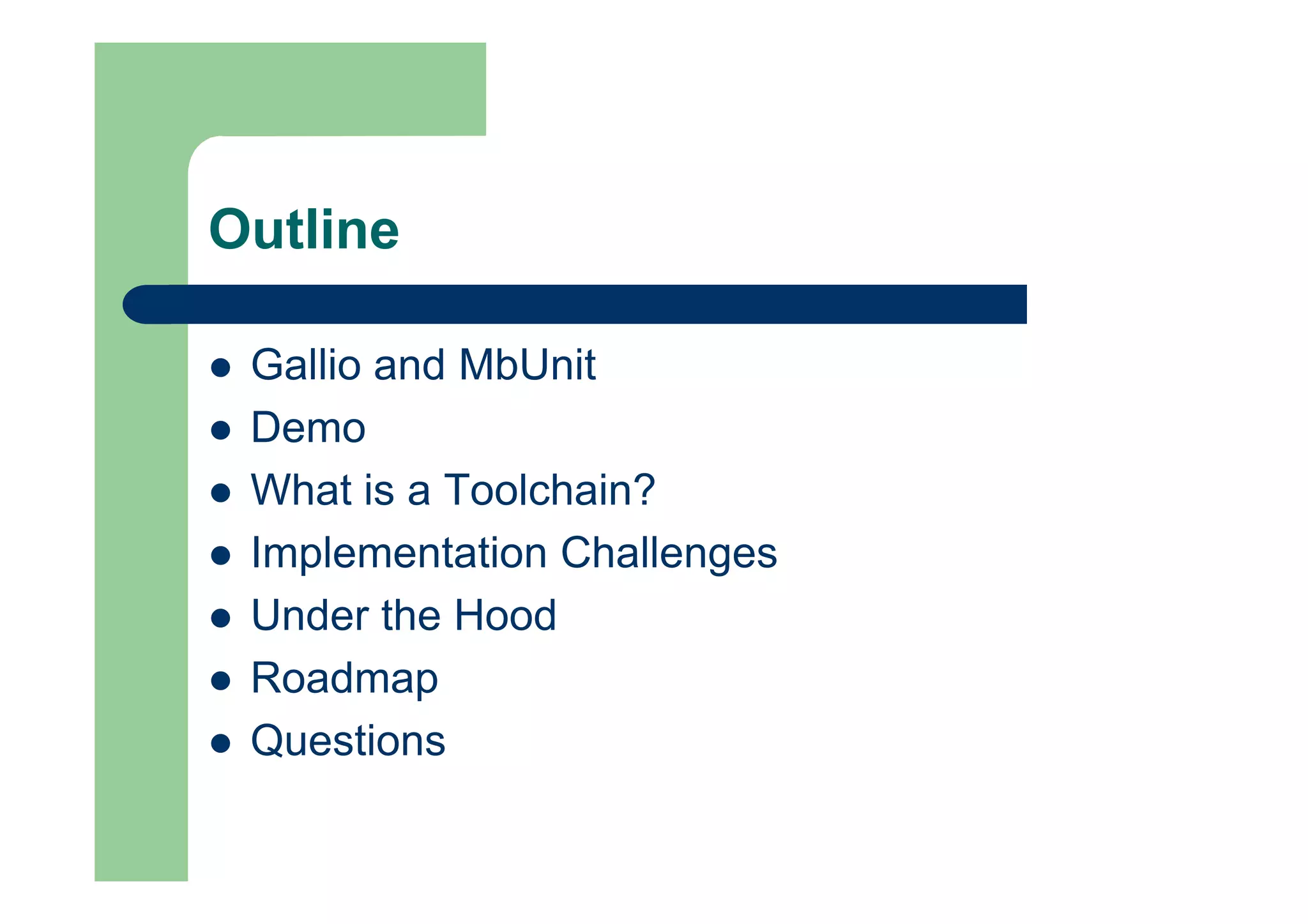 Gallio Crafting A Toolchain