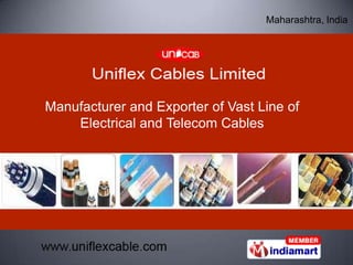 Maharashtra, India Manufacturer and Exporter of Vast Line of Electrical and Telecom Cables 