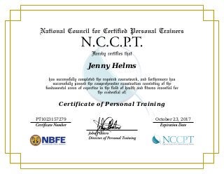 Jenny Helms
Certificate of Personal Training
PT1023157279 October 23, 2017
 
