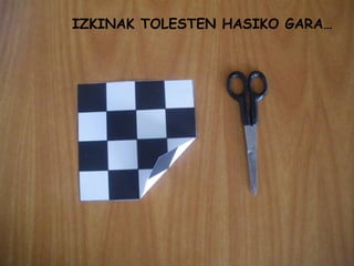 IZKINAK TOLESTEN HASIKO GARA… 