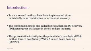 (spe-194975-ms):(Combined Low Salinity Water Injection and Foam ...