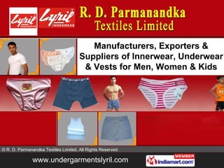 Manufacturers, Exporters & Suppliers of Innerwear, Underwear & Vests for Men, Women & Kids 