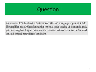 Question
12
 