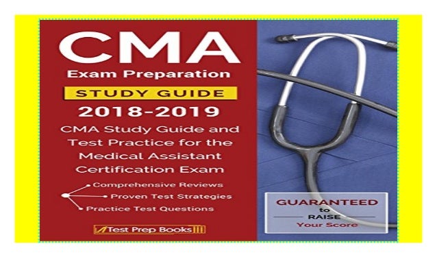 CMA Exam Preparation Study Guide 2018-2019: CMA Study Guide and Test ...