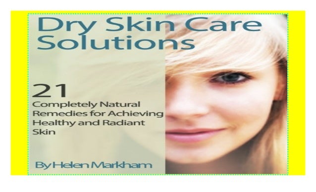 natural remedies for dry facial skin