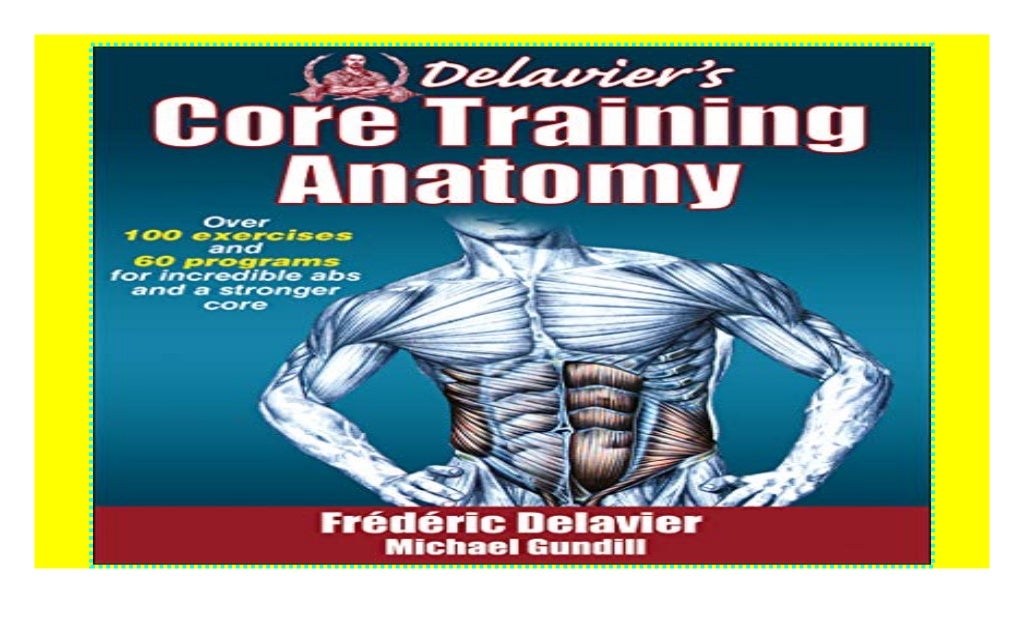 Delavier's Core Training Anatomy 2018 pdf