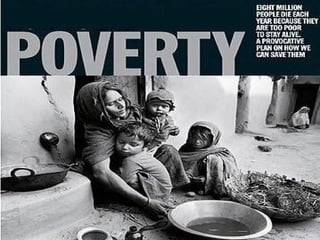 POVERTY AS A CHALLENGE
 