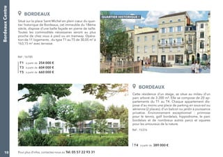 BordeauxCentre
10 Pour plus d’infos, contactez-nous au Tél. 05 57 22 93 31
Situé sur la place Saint Michel en plein cœur d...