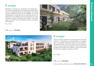 BordeauxMétropole
55Pour plus d’infos, contactez-nous au Tél. 05 57 22 93 31
Résidence intimiste de seulement 20 logements...