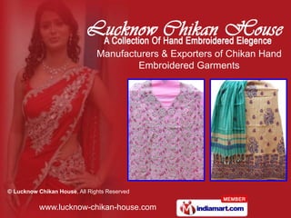 Manufacturers & Exporters of Chikan Hand Embroidered Garments 