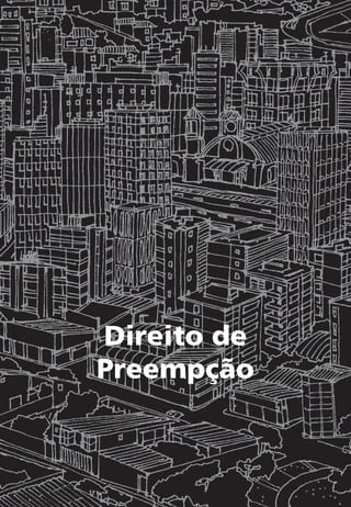Direito de
Preempção
 
