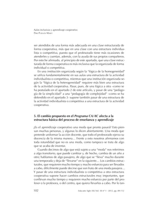 RQVLJXH HVWH REMHWLYR VL 
VyOR VL ORV GHPiV 12 OR
FRQVLJXHQ
,QWHUGHSHQGHQFLD GH
ILQDOLGDGHV 1(*$7,9$ 