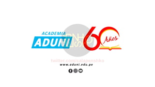 w w w. aduni. edu. pe
 
