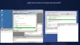 - ¿Qué son errores en tiempo de ejecución?
 