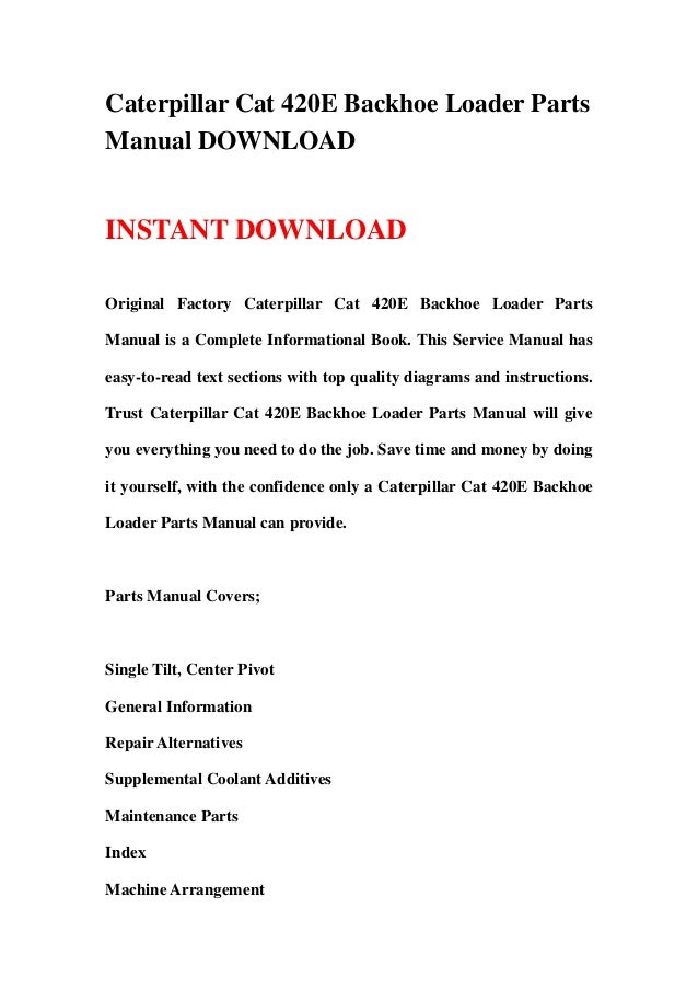 Caterpillar Cat 420E Backhoe Loader Parts Manual