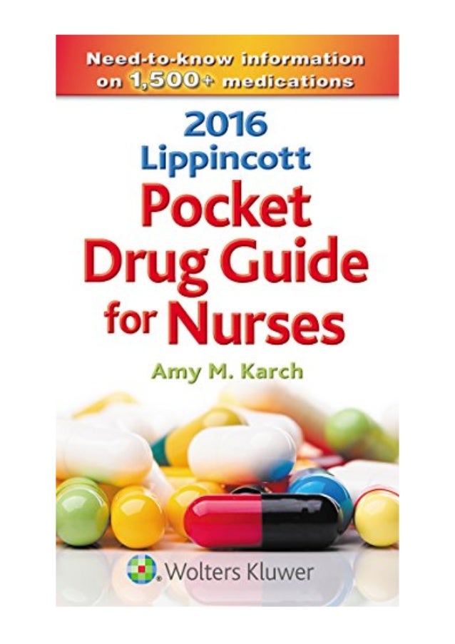 (2015) 2016 Lippincott Pocket Drug Guide for Nurses (PDF) by Amy M.