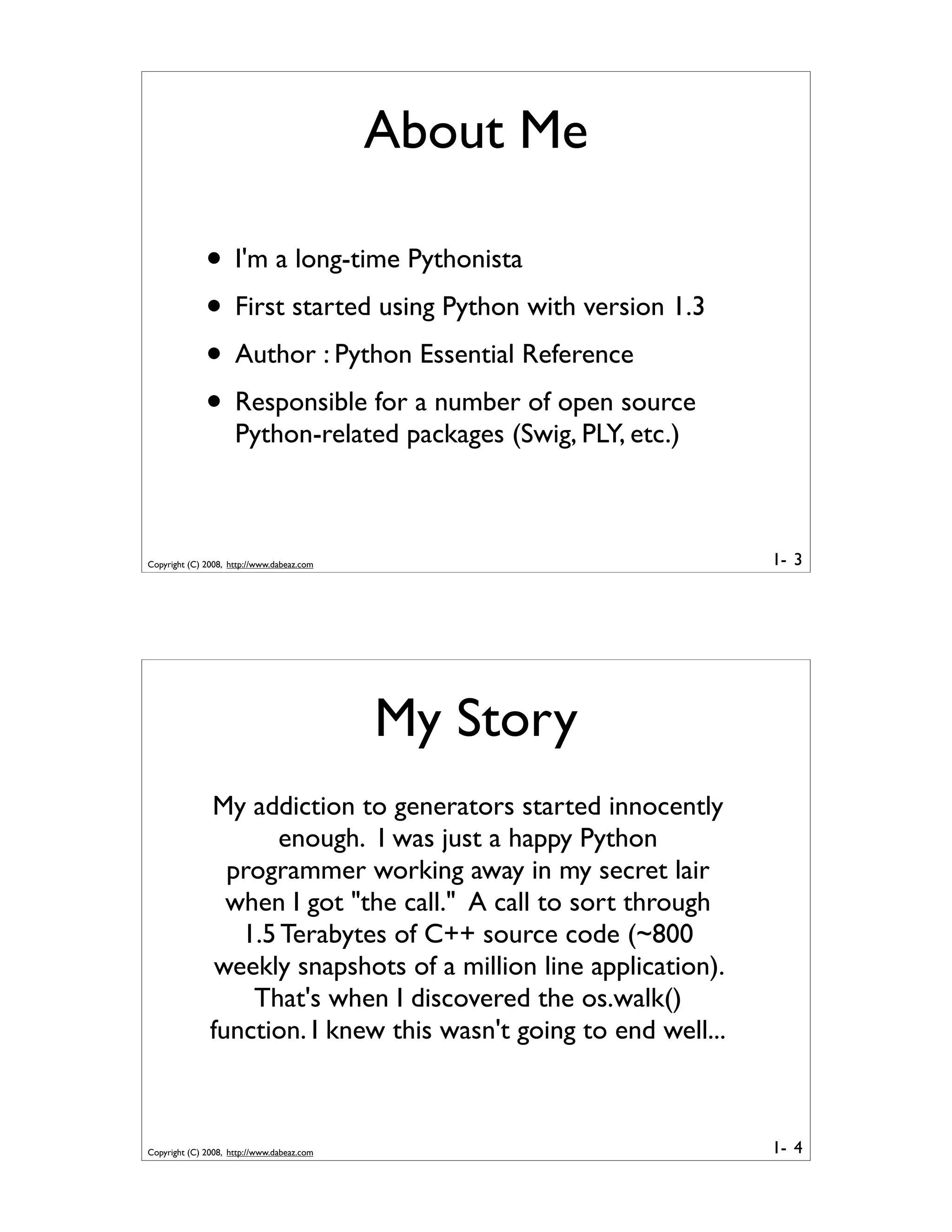 Generator Tricks for Systems Programmers