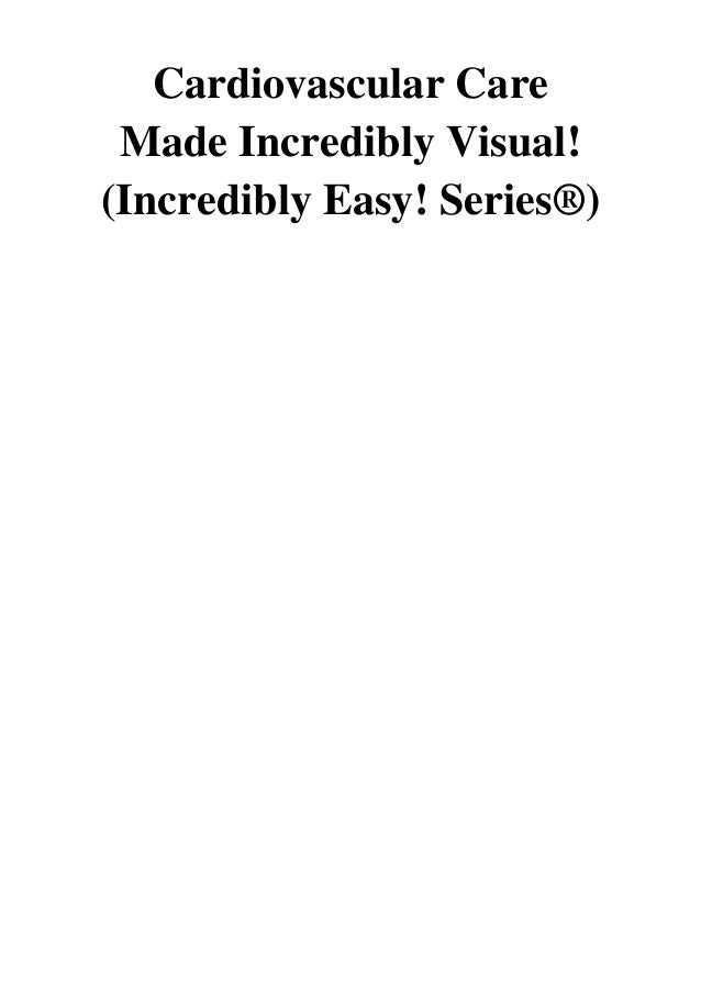 cardiovascular care made incredibly easy pdf