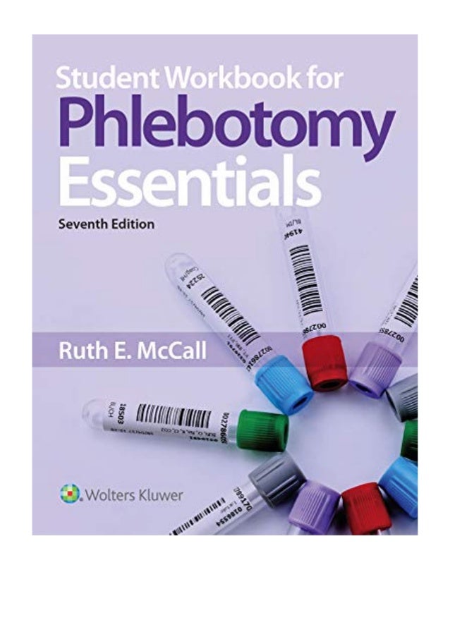 2019 Student Workbook For Phlebotomy Essentials Pdf Ruth Mcca