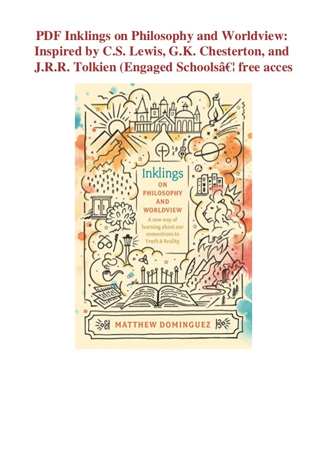 Pdf Inklings On Philosophy And Worldview Inspired By C S Lewis G K