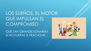 El Poder del Compromiso: Claves para Alcanzar Metas y Liderar con ...