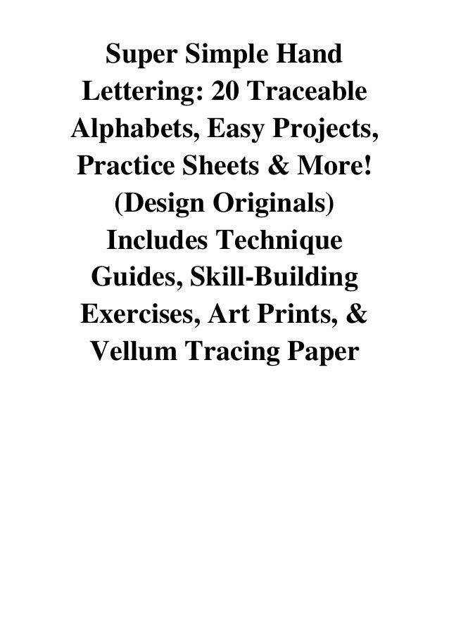 Super Simple Hand Lettering 20 Traceable Alphabets Practice Sheets /& More! Easy Projects